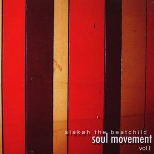 Soul Movement, Volume 1