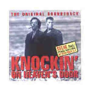 Knockin’ on Heaven’s Door: The Original Soundtrack (OST)