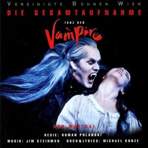 Tanz der Vampire: Die Höhepunkte der Welturaufführung (OST)