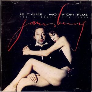 Gainsbourg, Volume 5: Je t'aime... moi non plus, 1969-1971