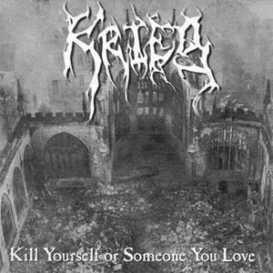 Kill Yourself or Someone You Love (Live)