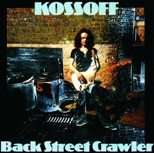 Back Street Crawler (Don’t Need You No More)
