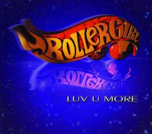 Rollergirl (single edit)