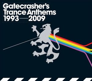 Gatecrasher’s Trance Anthems (1993–2009)
