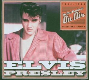On Air: The Elvis Broadcasts 1954-1956 (Live)