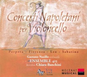 Concerti Napoletani per Violoncello