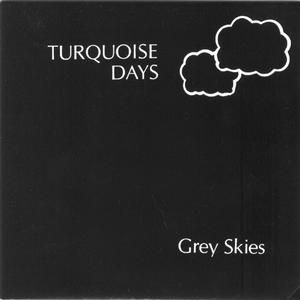 Grey Skies (Single)