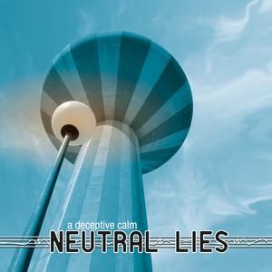 (In Your) Neutral Eyes