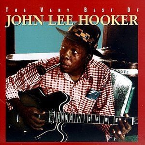 The Very Best of John Lee Hooker