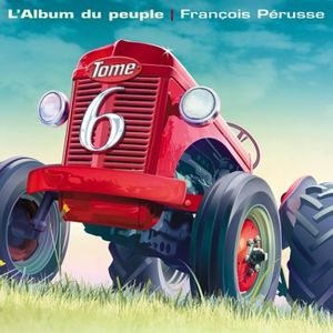 L’Album du peuple, Tome 6