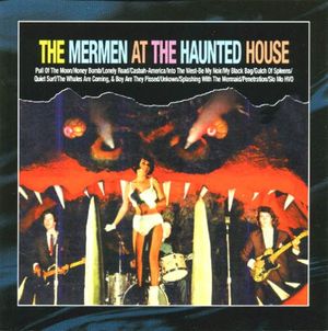 The Mermen at the Haunted House (Live)