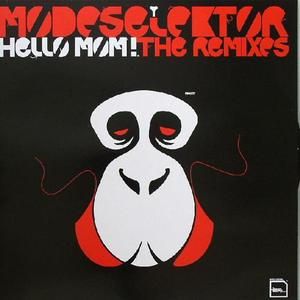 Hello Mom! (The Remixes)