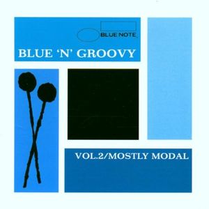 Blue 'N' Groovy, Volume 2: Mostly Modal