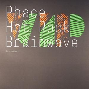 Hot Rock VIP / Brainwave VIP