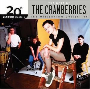 20th Century Masters: The Millennium Collection: The Best of The Cranberries