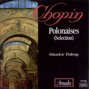 Polonaises (piano: Sandor Falvay)