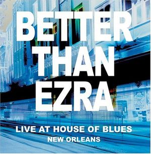 Live at House of Blues New Orleans (Live)