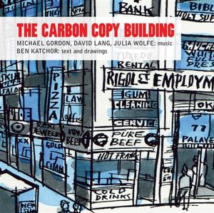 The Carbon Copy Building: Chewing Gum