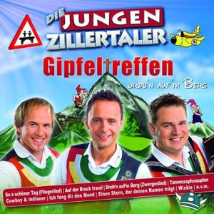 Gipfeltreffen: Drob'n auf'm Berg