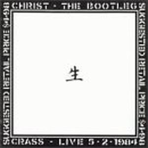Christ: The Bootleg (Live)