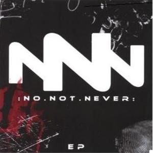 No.Not.Never (EP)