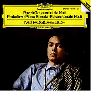 Ravel: Gaspard de la Nuit / Prokofiev: Piano Sonata no. 6