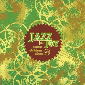 Jazz for Joy: A Verve Christmas Album