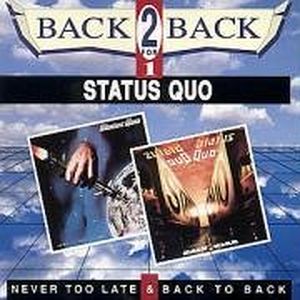 Never Too Late / Back to Back