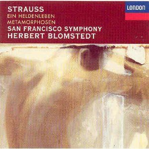 Ein Heldenleben / Metamorphosen (San Francisco Symphony Orchestra feat. conductor: Herbert Blomstedt)
