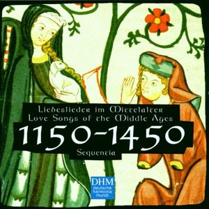 Century Classics, Volume 8: Love Songs of the Middle Ages 1150 - 1450