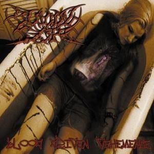 Blood Driven Vehemence