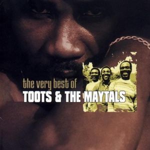 The Very Best of Toots & The Maytals