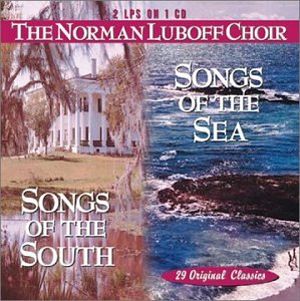 Songs of the South / Songs of the Sea