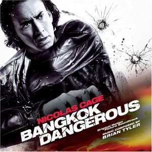 Bangkok Dangerous (Original Motion Picture Soundtrack) (OST)