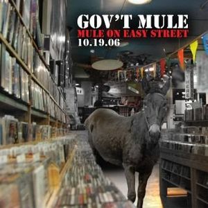 Mule on Easy Street: 10.19.06 (Live)