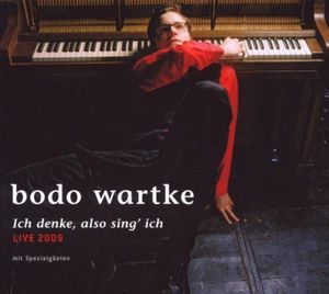 Ich denke, also sing' ich: Live 2009 (Live)