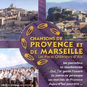 Chansons de Provence et de Marseille