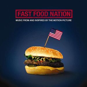 Fast Food Nation (OST)