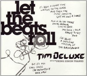 Let the Beats Roll (Tim Deluxe's Section 63 dub)