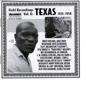 Field Recordings, Volume 6: Texas 1933-1958