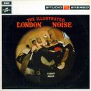 Pochette The Illustrated London Noise