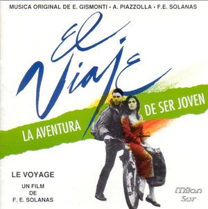 El Viaje - Le Voyage (OST)