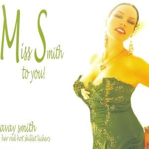 Miss Smith to You!