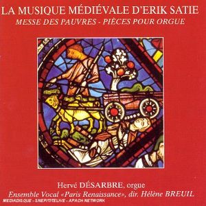 La Musique médiévale d'Erik Satie