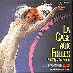 La Cage aux folles: Ein Käfig voller Narren (German cast) (OST)