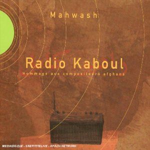 Radio Kaboul : Hommage aux compositeurs afghans
