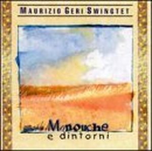 Manouche e dintorni