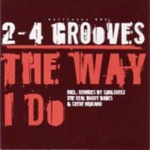 The Way I Do (Steve'n King remix)