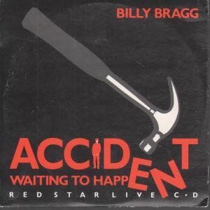 Accident Waiting to Happen (Red Star Live CD) (Live)