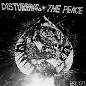 Disturbing the Peace